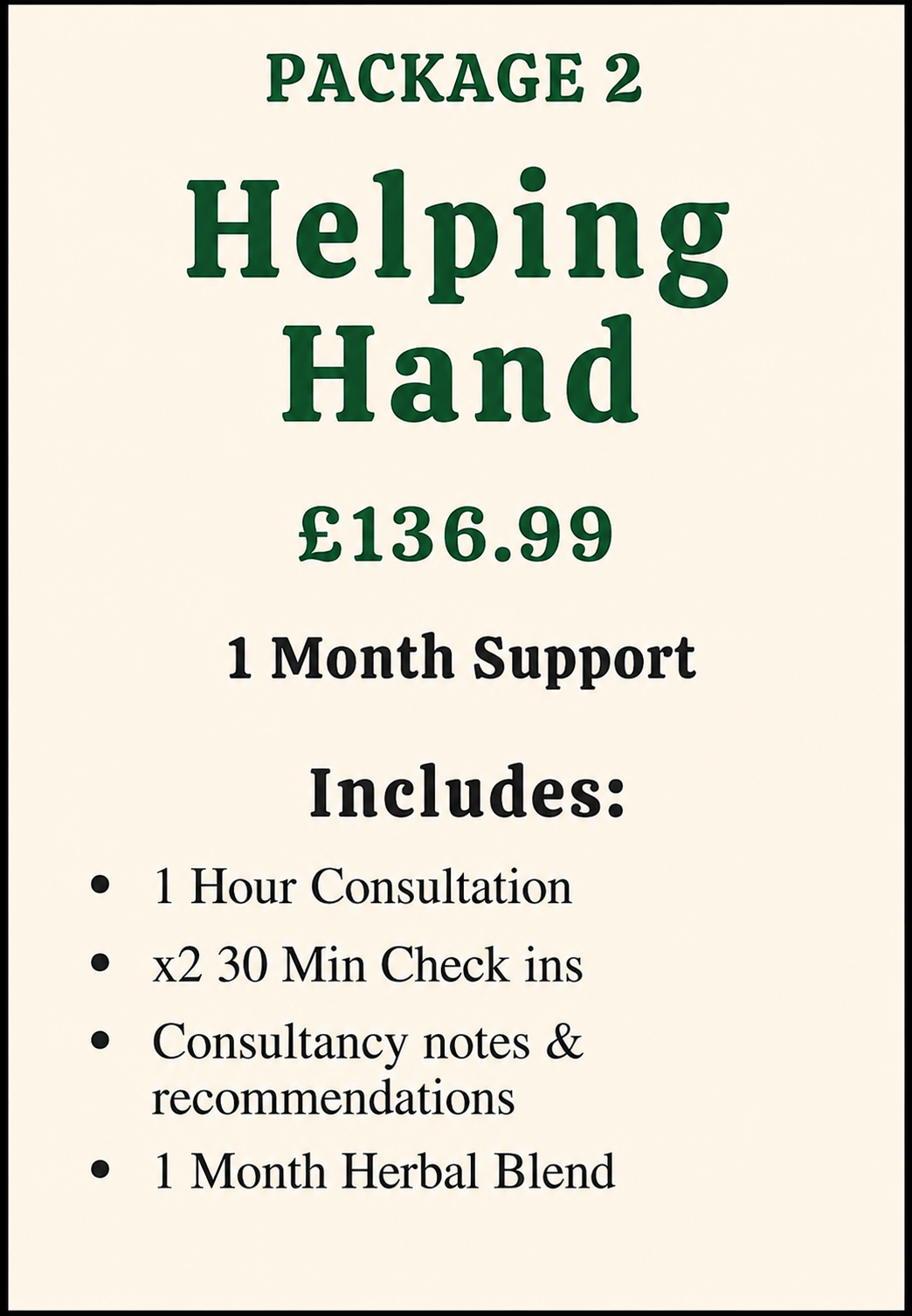 'Helping Hand' 1 Month Support
